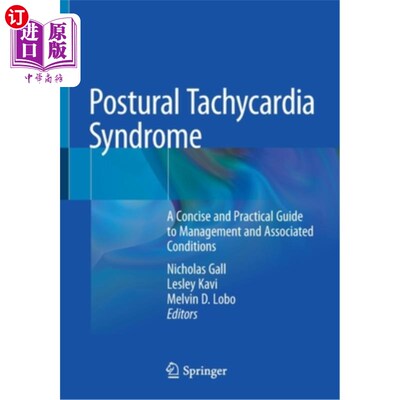 海外直订医药图书Postural Tachycardia Syndrome: A Concise and Practical Guide to Management and A 体位性心动过速综合