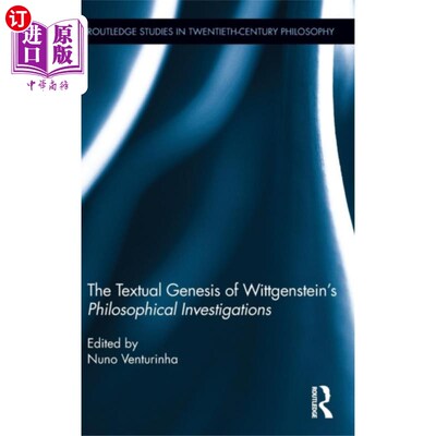 海外直订Textual Genesis of Wittgenstein’s Philosophical ... Textual Genesis of Wittgenstein’s Philo