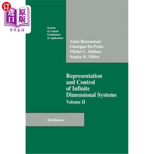 海外直订Representation and Control of Infinite Dimensional Systems 无限维系统的表示与控制