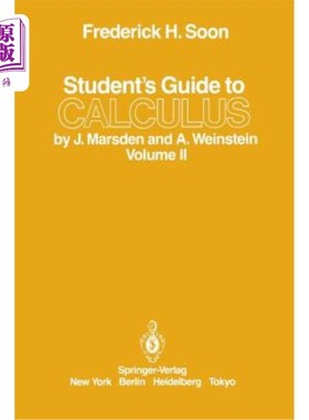 海外直订Student's Guide to Calculus by J. Marsden and A. Weinstein: Volume II J.Marsden和A.Weinstein的微积分学