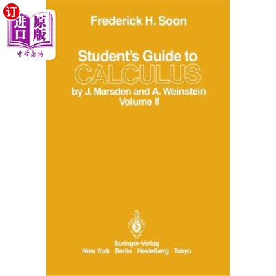 海外直订Student's Guide to Calculus by J. Marsden and A. Weinstein: Volume II J.Marsden和A.Weinstein的微积分学