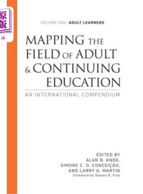 海外直订Mapping the Field of Adult and Continuing Education: An International Compendium 绘制成人和继续教育领域:国