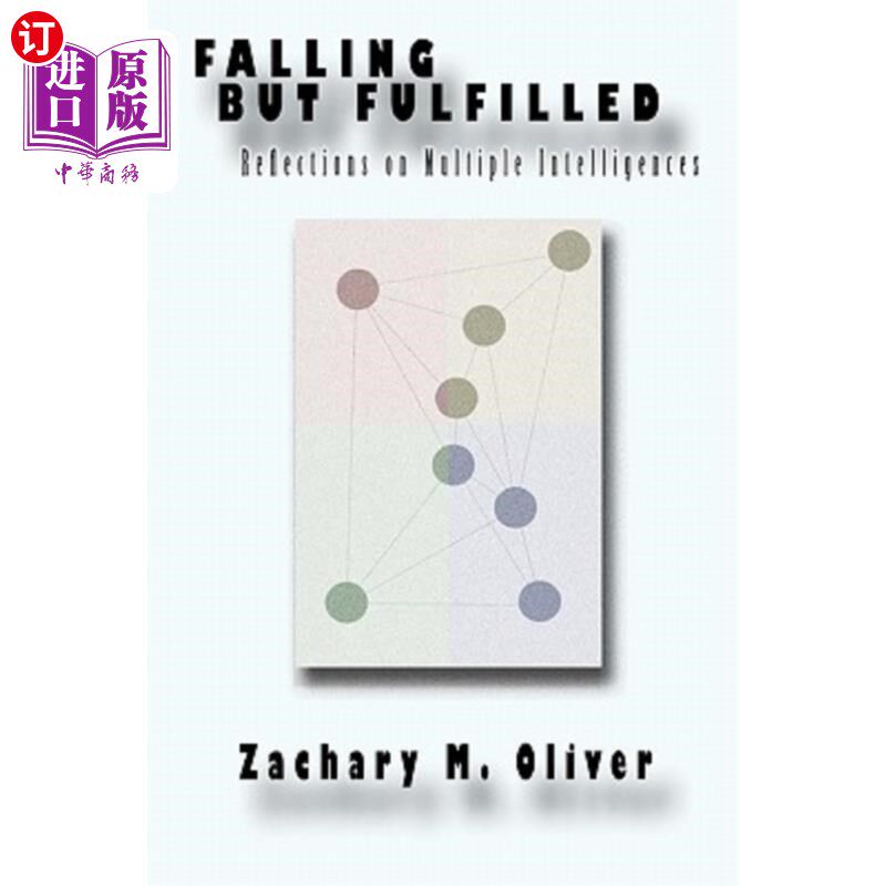 海外直订Falling but Fulfilled: Reflections on Multiple Intelligences 跌落但满足:对多元智能的思考