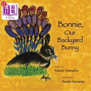 Our 我们 Backyard 邦妮 后院兔子 Bunny 海外直订Bonnie