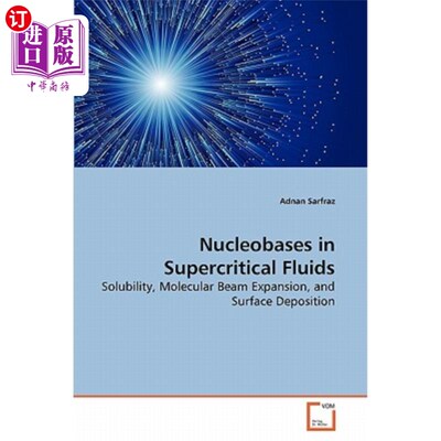 海外直订Nucleobases in Supercritical Fluids 超临界流体中的碱基
