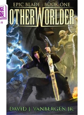 海外直订Otherworlder - A LitRPG / Gamelit Adventure otherworldder -一个LitRPG / Gamelit冒险游戏