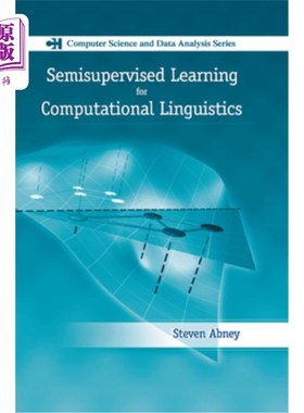 海外直订Semisupervised Learning for Computational Linguistics 计算语言学的半监督学习