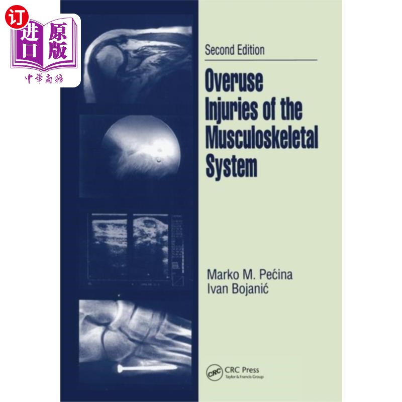 海外直订医药图书Overuse Injuries of the Musculoskeletal System 过度使用对肌肉骨骼系统的损伤