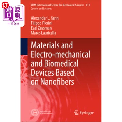 海外直订Materials and Electro-Mechanical and Biomedical Devices Based on Nanofibers 基于纳米纤维的材料、机电和生物