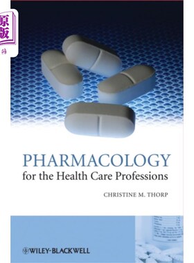 海外直订医药图书Pharmacology for the Health Care Professions 卫生保健专业药理学