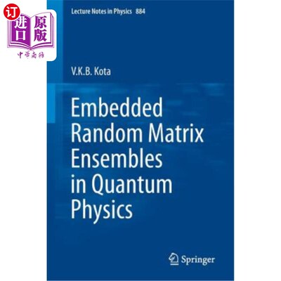 海外直订Embedded Random Matrix Ensembles in Quantum Physics 量子物理中的嵌入随机矩阵系综