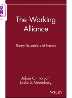 海外直订医药图书The Working Alliance: Theory, Research, and Practice 工作联盟：理论、研究与实践