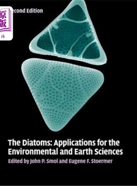 海外直订医药图书The Diatoms: Applications for the Environmental and Earth Sciences 硅藻在环境与地球科学中的应用