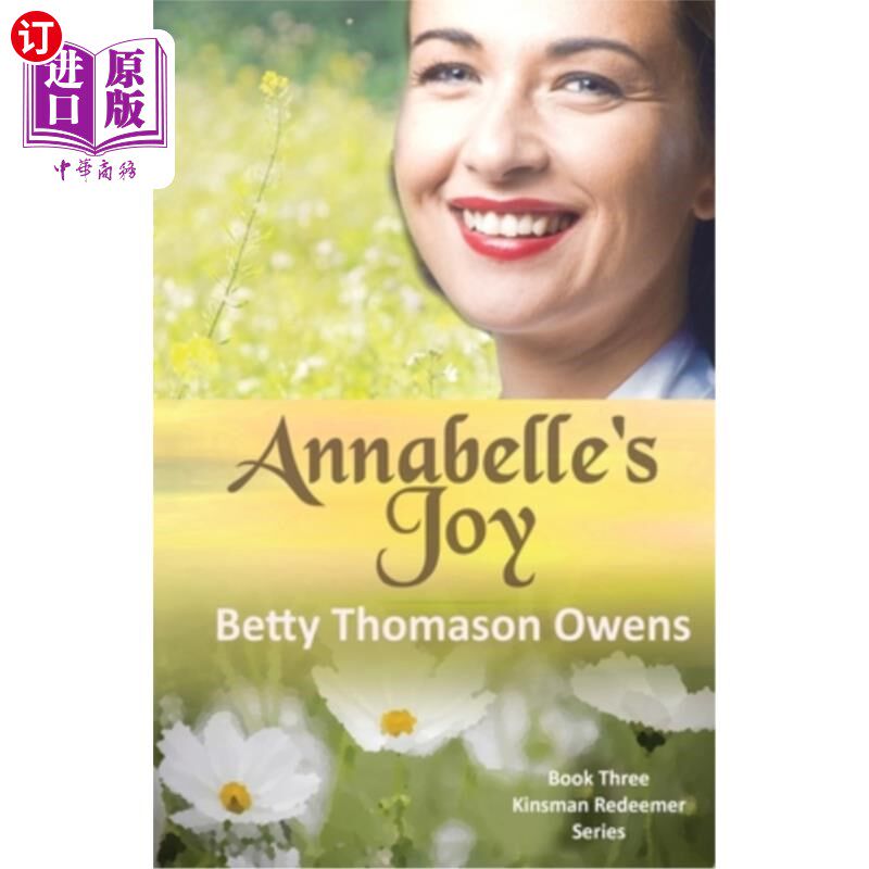 海外直订Annabelle's Joy: A 1950s Clean and Wholesome Romance 安娜贝利的快乐：一段20世纪50年代干净健康的浪漫故事