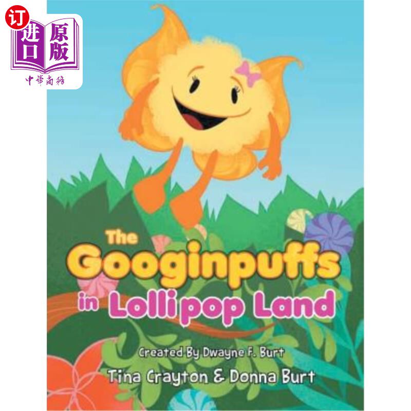 海外直订The Googinpuffs in Lollipop Land 棒棒糖乐园的谷歌泡芙
