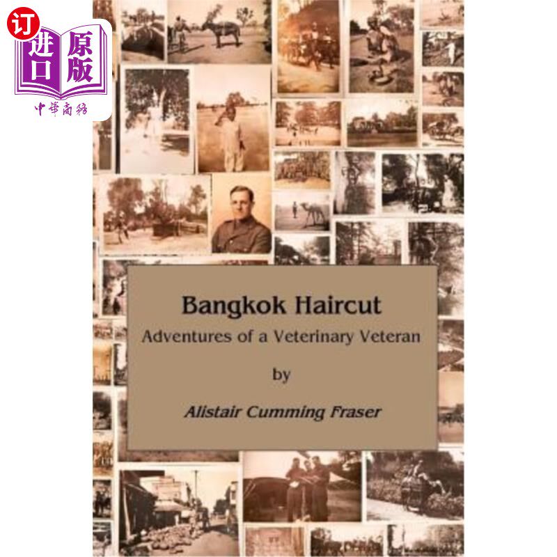 海外直订医药图书Bangkok Haircut: Adventures of a Veterinary Veteran 曼谷理发:一个兽医老兵的冒险