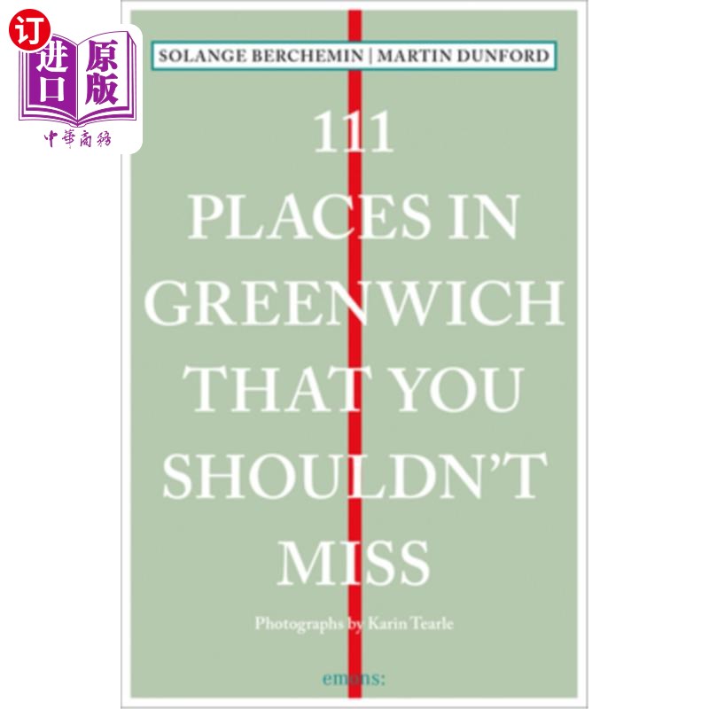 海外直订111 Places in Greenwich That You Shouldn't Miss 格林威治111个不容错过的地方