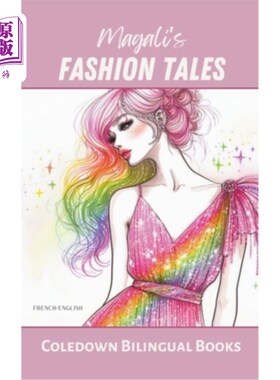 海外直订Magali's Fashion Tales: French-English Magali的时尚故事：法语-英语