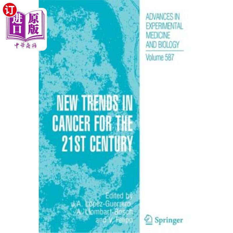 海外直订医药图书New Trends in Cancer for the 21st Century 21世纪癌症的新趋势