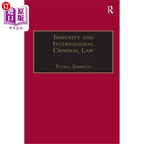 海外直订Immunity and International Criminal Law 豁免与国际刑法