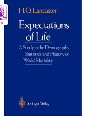 海外直订医药图书Expectations of Life: A Study in the Demography, Statistics, and History of Worl 对生命的期望：一项