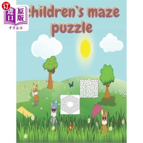 海外直订children's maze puzzle: children's activity book Games, puzzles and problem solv 儿童迷宫拼图：儿童活动书游