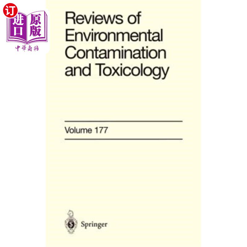海外直订Reviews of Environmental Contamination and Toxicology: Continuation of Residue R 环境污染和毒理学的回顾：残