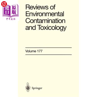 海外直订Reviews of Environmental Contamination and Toxicology: Continuation of Residue R 环境污染和毒理学的回顾：残
