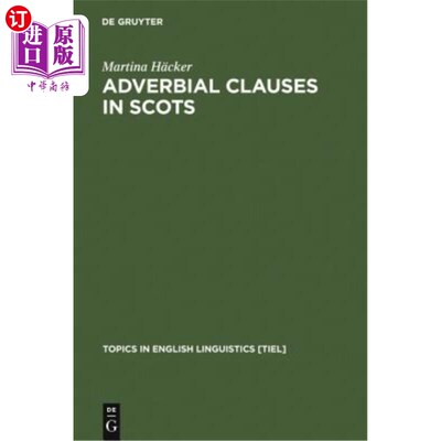 海外直订Adverbial Clauses in Scots 苏格兰语中的状语从句