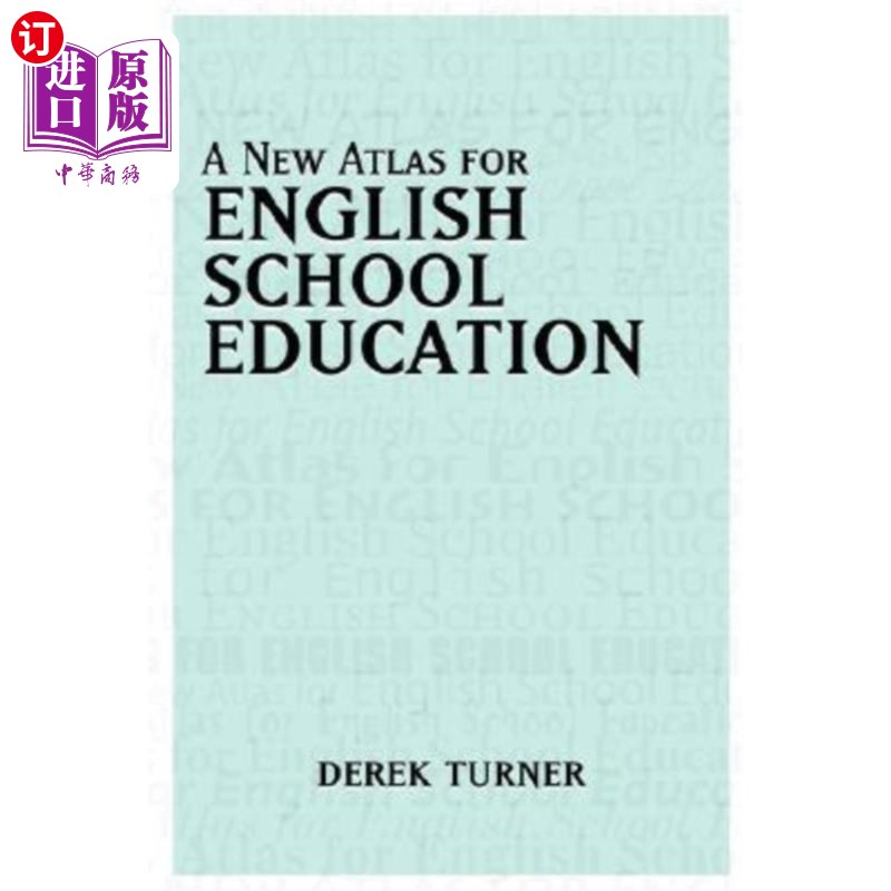 海外直订A New Atlas for English School Education 英国学校教育新图集