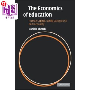 人力资本 Capital Economics 教育经济学 Background Family Human and 家庭背景与 海外直订The Inequality Education