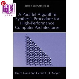 Architect Synthesis High Performance for Algorithm Procedure 面向高性能计算机体系结构 海外直订A Computer Parallel