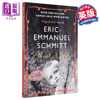 艾力克 埃马纽埃尔 史密特 诺亚的孩子 英文原版 Noahs Child Eric Emmanuel Schmitt【中商原版】