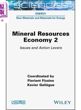 预售 矿产资源经济2 -问题与行动杠杆 Mineral Resource Economy 2 - Issues And Action Levers Florian Fizaine 英文原版 中商原