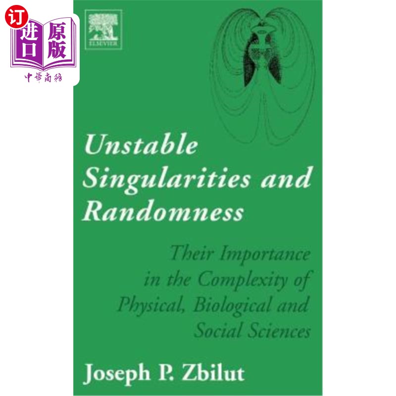 海外直订Unstable Singularities and Randomness: Their Importance in the Complexity of Phy 不稳定奇点和随机性:它们在