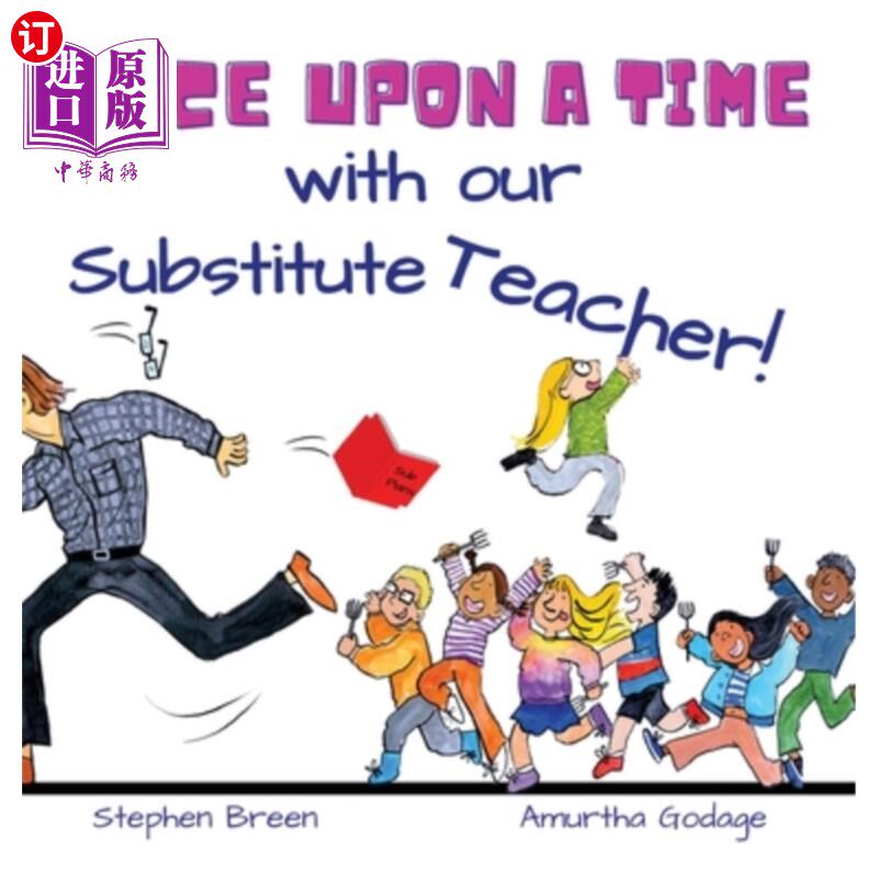 海外直订Once upon a time with our Substitute Teacher! 从前和我们的代课老师在一起!