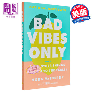 the 仅不良氛围 And Table 现货 McInerny Things Only 中商原版 Bad Bring Nora 英文原版 Other Vibes