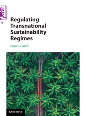 海外直订Regulating Transnational Sustainability Regimes 规管跨国可持续发展制度