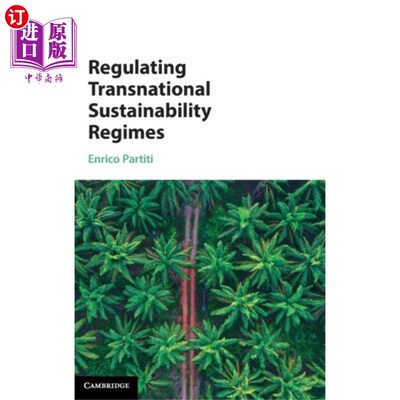 海外直订Regulating Transnational Sustainability Regimes 规管跨国可持续发展制度