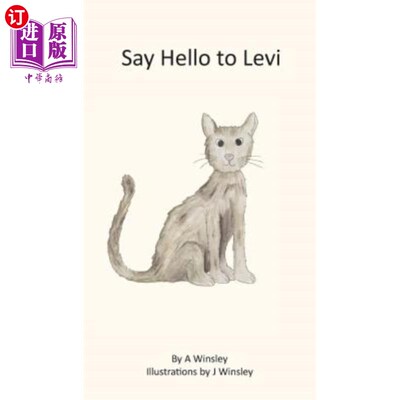 海外直订Say Hello to Levi 向李维问好