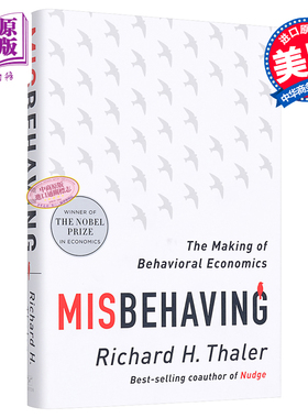 错误的行为 行为经济学 英文原版 Misbehaving: The Making of Behavioral Economics 理查德·泰勒 Richard H. T中商原版