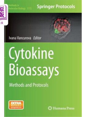 海外直订医药图书Cytokine Bioassays: Methods and Protocols 细胞因子生物测定：方法和方案