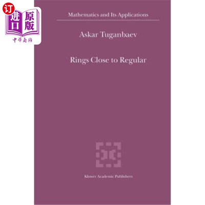 海外直订Rings Close to Regular 接近规则的环