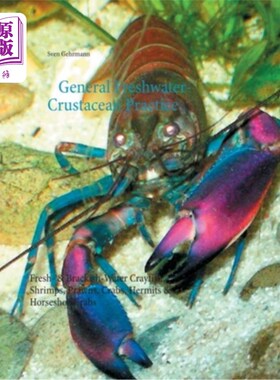 海外直订General Freshwater-Crustacean Practice: Fresh- & Brackish-Water Crayfish, Shrimp 一般淡水-甲壳类实践:淡水和