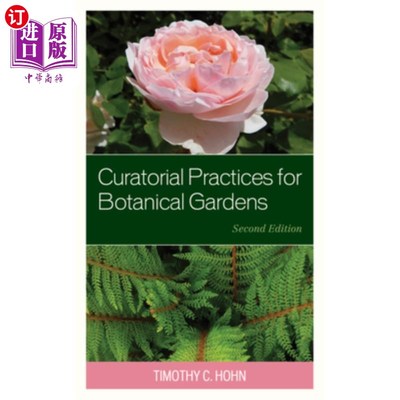 海外直订Curatorial Practices for Botanical Gardens 植物园策展实践，第二版