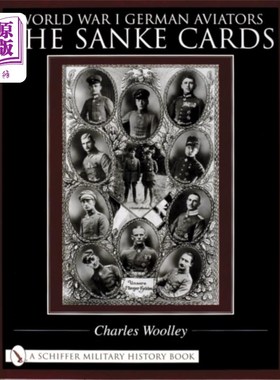 海外直订World War I German Aviators 第一次世界大战德国飞行员:桑克牌