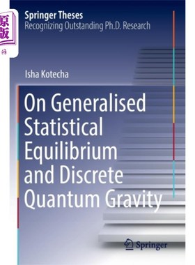 海外直订On Generalised Statistical Equilibrium and Discr... 广义统计平衡与离散量子引力