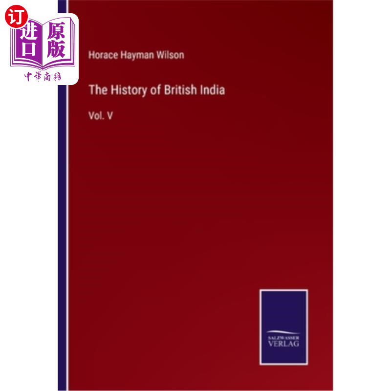 海外直订The History of British India: Vol. V 英属印度史:第五卷