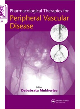 海外直订医药图书Pharmacological Therapies for Peripheral Vascula... 外周血管疾病的药物治疗