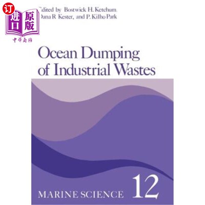 海外直订Ocean Dumping of Industrial Wastes 工业废物的海洋倾倒